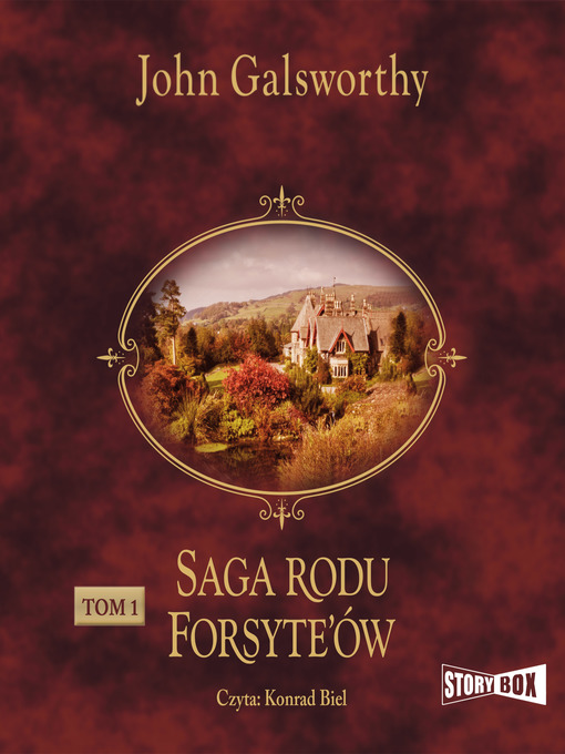 Title details for Saga rodu Forsyte'ów. Tom 1. Posiadacz by John Galsworthy - Available